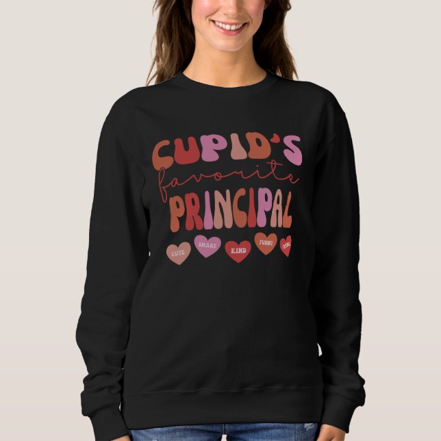Sweatshirt Cupid s Favorite School Principal Retro Valentines (Devant)