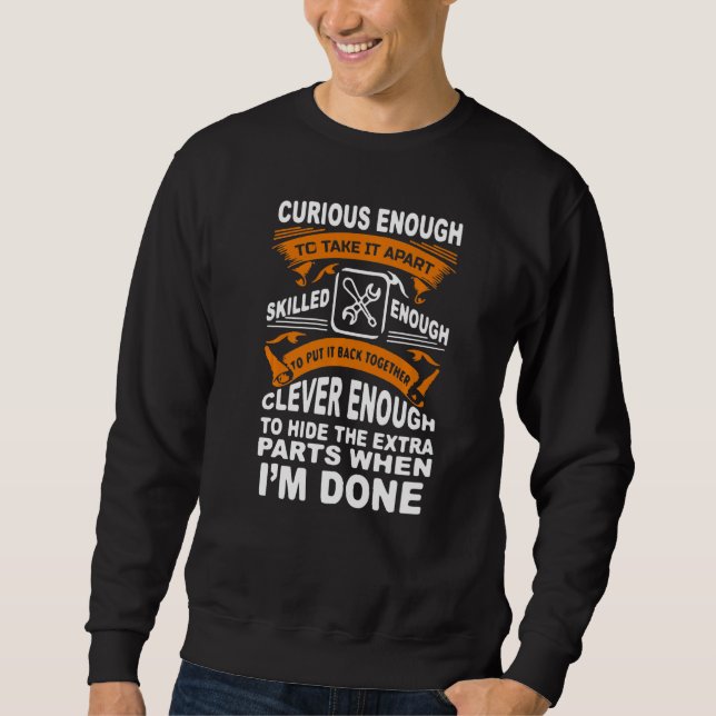Sweatshirt Curieux Compétent Et Intelligent Funny Car Auto Ca (Devant)