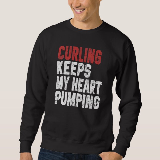 Sweatshirt Curling Keeps My Heart Pumping Coach Player Mom Da (Devant)