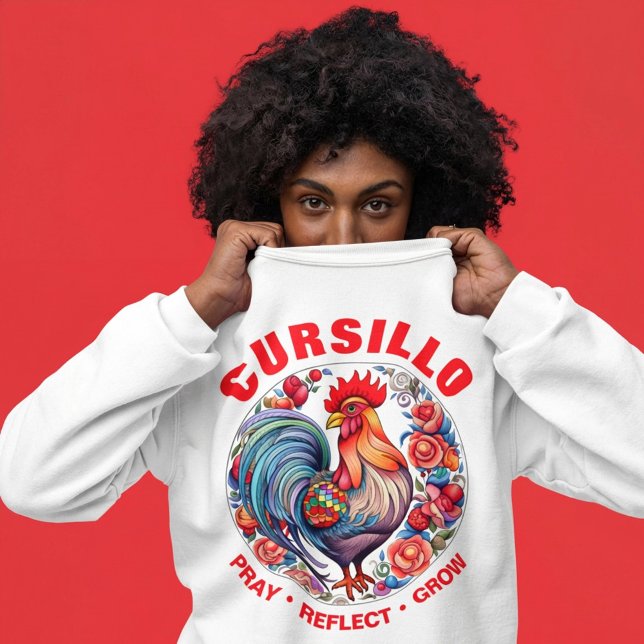 Sweatshirt Cursillo Colorful Rooster Pray Reflect Grow (Créateur téléchargé)