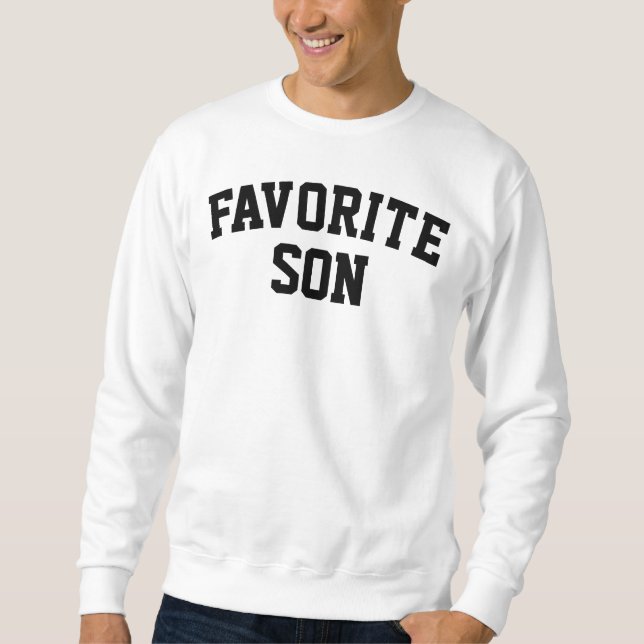Sweatshirt Custom Favorite Son Birthday Gift for Him Crewneck (Devant)
