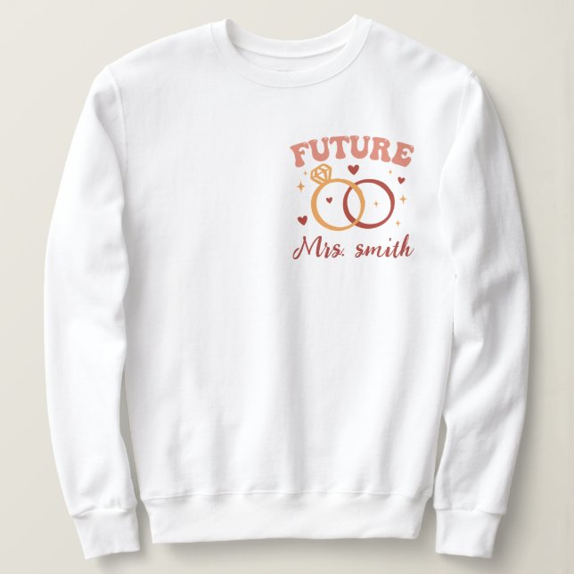 Sweatshirt Custom In My Engaged Era Retro Groovy (Design devant)