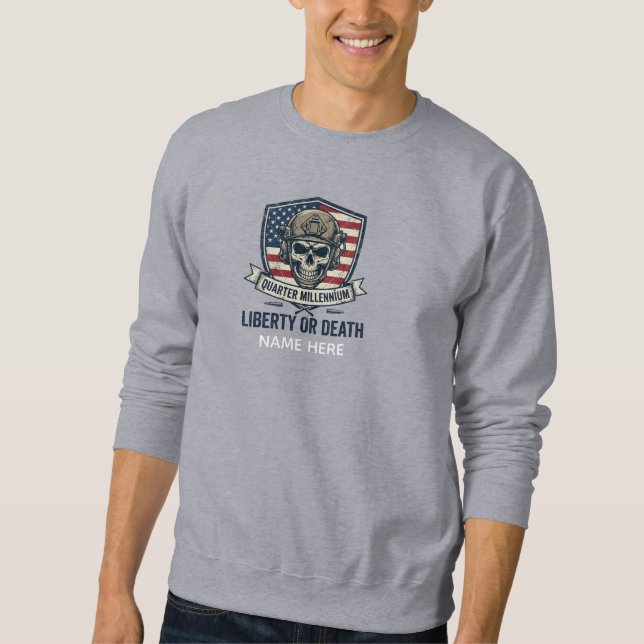 Sweatshirt Custom Name Tactical Skull 250 Years Liberty (Devant)