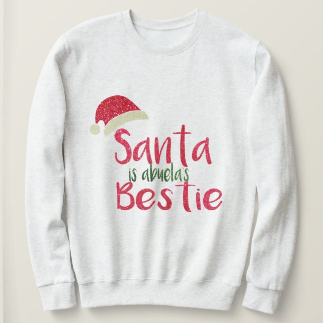 Sweatshirt Custom Père Noël est ma bestie, mes meilleurs amis (Design devant)