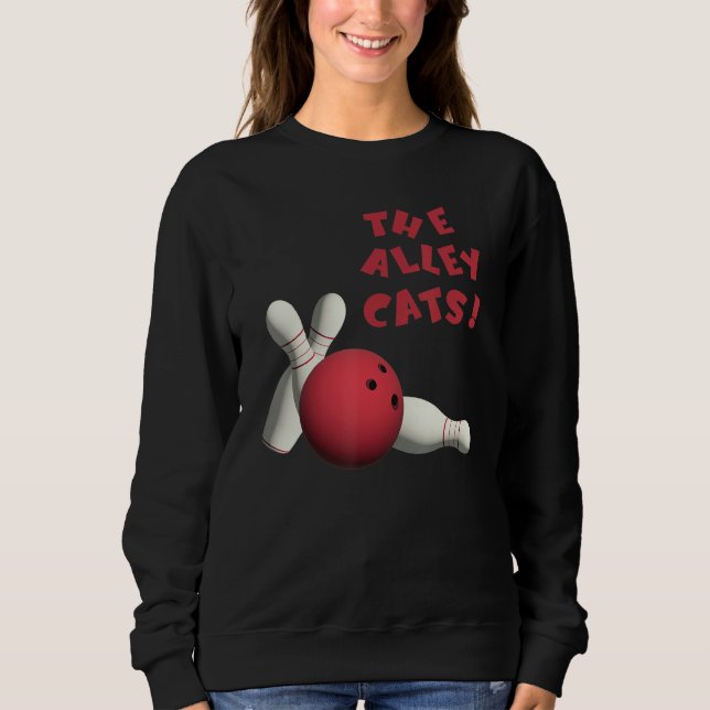 Sweatshirt Cute Alley Cats Bowlers Teams Tournaments (Devant)