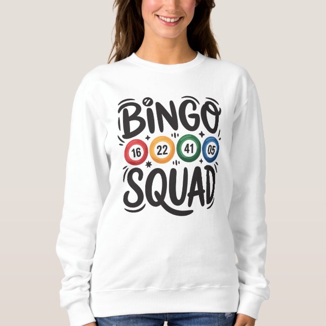 Sweatshirt Cute Bingo squad art de mot  (Devant)