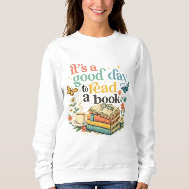 Sweatshirt  Cute Book Lover Graphic Tee (Devant)