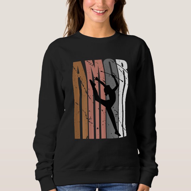 Sweatshirt Cute Brown Amor Life Motivational Rhythmic Gymnast (Devant)