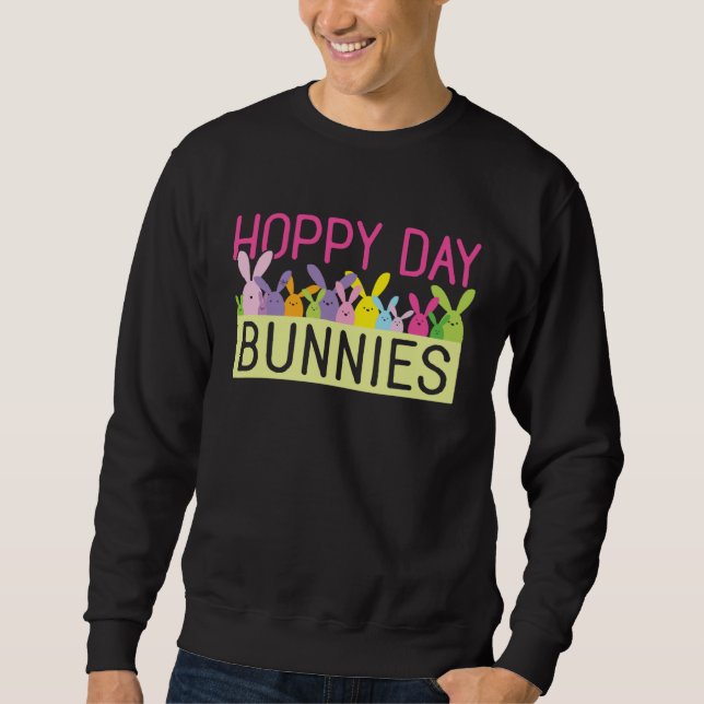 Sweatshirt Cute Bunny Rabbit Hoppy Day Bunnies Happy (Devant)