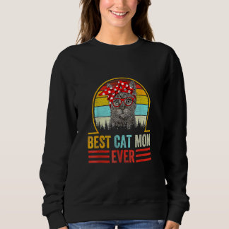 Sweatshirt Cute Cat Best Cat Mom Ever Vintage 2022