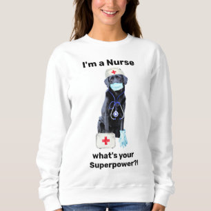 Sweatshirt Cute Chien Médicale professionnel Super infirmière