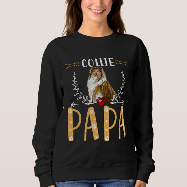 Sweatshirt Cute Collie  Collie Papa Love Dogs  Men Father Day (Devant)