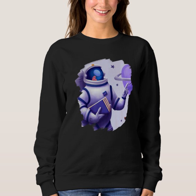 Sweatshirt Cute Cool Astronaut Teacher Student Professor Scho (Devant)
