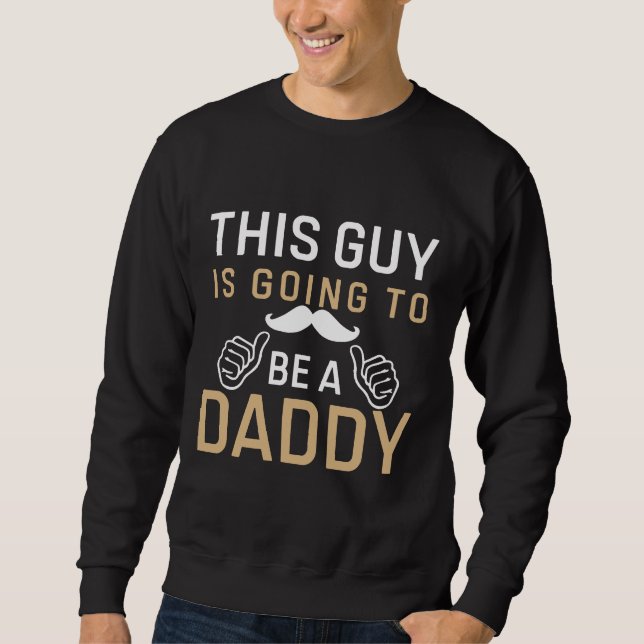 Sweatshirt Cute Daddy-to-0be art des mots (Devant)
