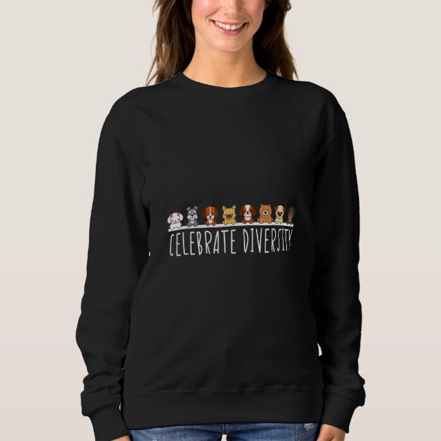 Sweatshirt Cute Dog Celebrate Diversity Men Women Cool Dog 1 (Devant)