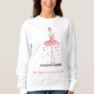 Sweatshirt Cute Femmes ballerine danseuse tutu ballet sweatsh
