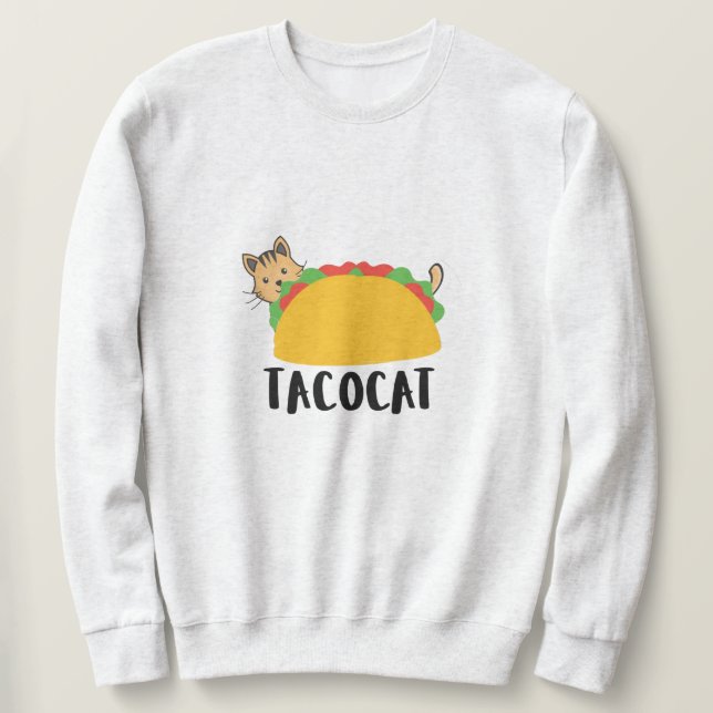 Sweatshirt Cute Funny TacoCat Design Chat (Design devant)