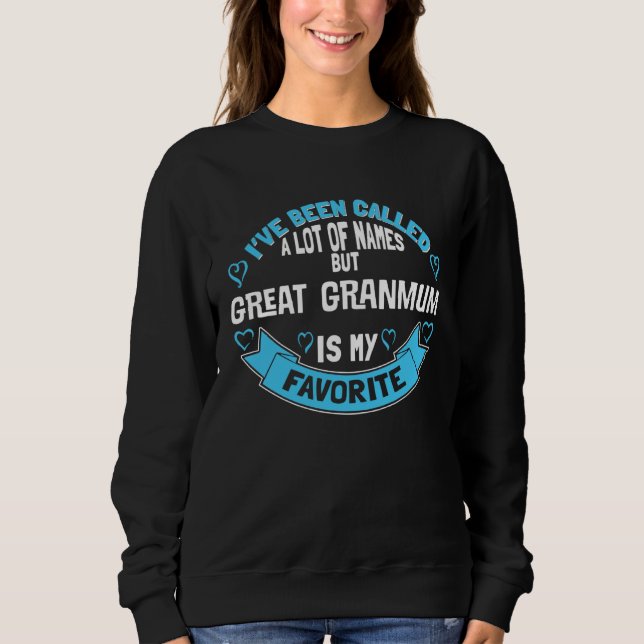 Sweatshirt Cute Great Granmum for Grandmother   for Great Gra (Devant)