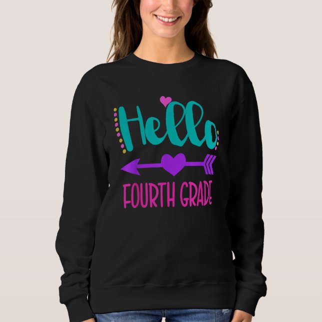 Sweatshirt Cute Hello Fourth Grade 4th Grade Back To School G (Devant)