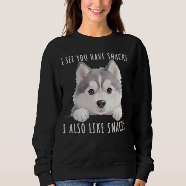 Sweatshirt Cute Husky Dog Snacks Quote Funny Minimalist (Devant)