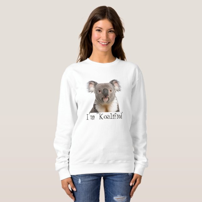 Sweatshirt Cute Little Koala Oear Animal Koalified Fun Citati (Devant entier)