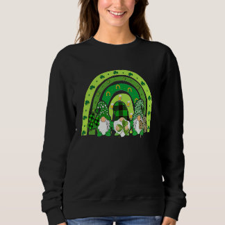 Sweatshirt Cute Lucky Rainbow Gnome Happy St Patricks Day Fam