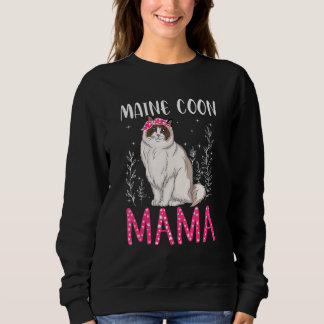 Sweatshirt Cute Maine Coon Funny Main Coon Mama femmes Mot