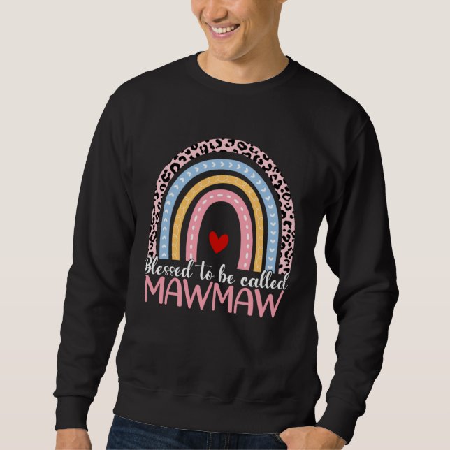 Sweatshirt Cute Mother s Day Blessed To Be Called Mawmaw Rain (Devant)