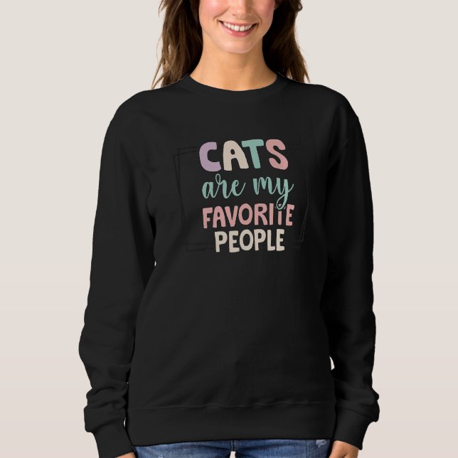 Sweatshirt Cute Pastel Cats Are My Favorite People  Cat (Devant)