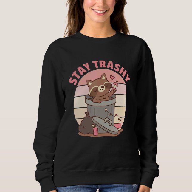 Sweatshirt Cute Racoon Team Trash Stay Trashy Retro Raccoons  (Devant)