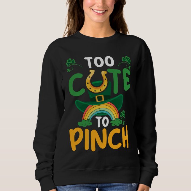 Sweatshirt Cute Saint Paddys Irish Lucky St Patricks Day (Devant)