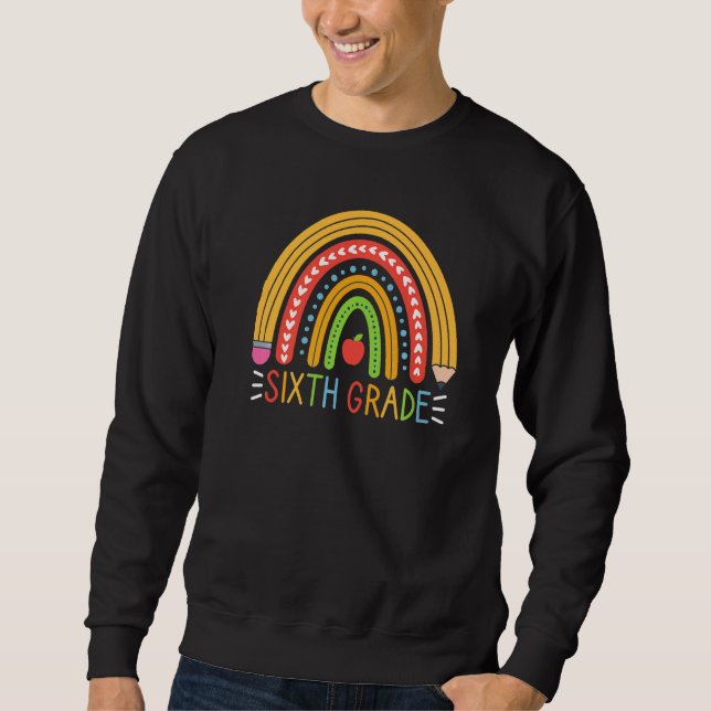 Sweatshirt Cute Sixth 6th Grade Teacher Pencil Rainbow Back T (Devant)