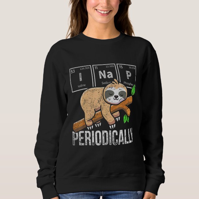 Sweatshirt Cute Sloth Animal Périodique Table Science Chimist (Devant)