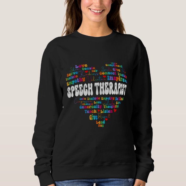 Sweatshirt Cute Speech Therapist Appreciation Week back to sc (Devant)