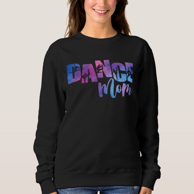 Sweatshirt Cute Tie Dye Dance Mom Mother s Day Dancing Gymnas (Devant)