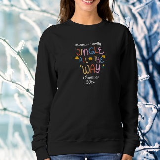 Sweatshirt Cute Typography Christmas Jingle Black Personalize