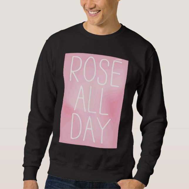 Sweatshirt Cute, Wine, Rose All Day, women's top,  for wine (Devant)