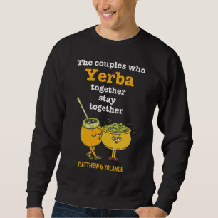 Sweatshirt Cute YERBA MATÉ Couples