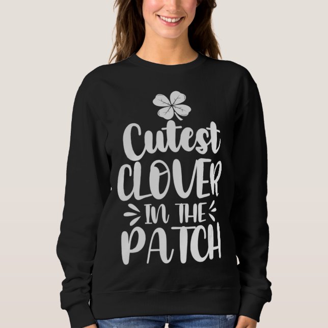 Sweatshirt Cutest C in the Patch St Patricks Day Student Kids (Devant)