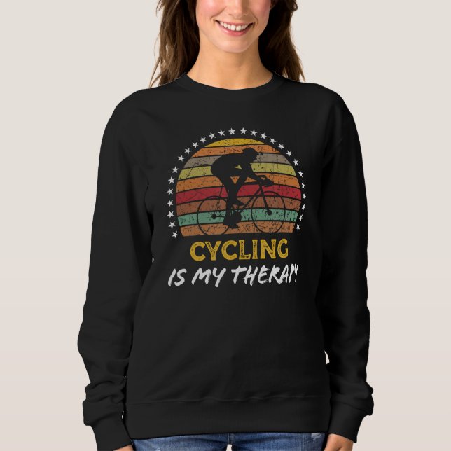 Sweatshirt Cycling Is My Therapy Retro Bike Rider Graphic (Devant)