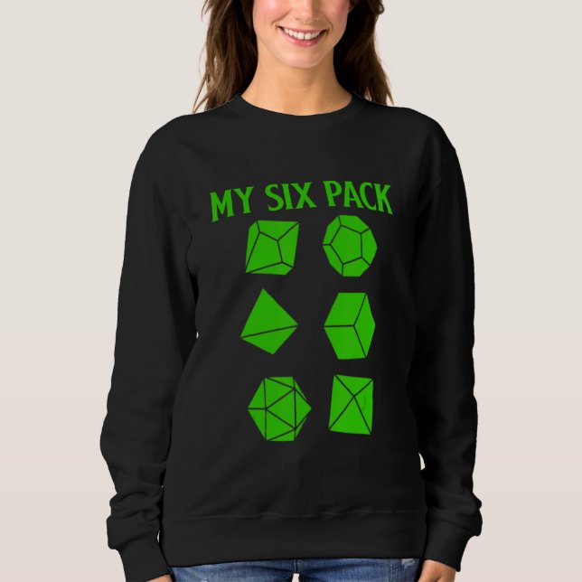 Sweatshirt D20 Dice Rpg Dragons Gamer Découvrez Mon Six Pack  (Devant)