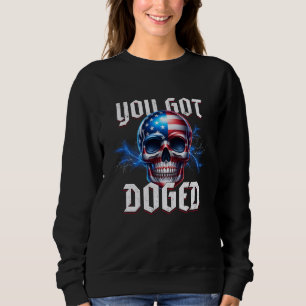 Sweatshirt D.O.G.E. "Vous avez été DOGED"