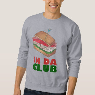 Sweatshirt Da Club Turkey Club Sandwich Diner Foody Diner
