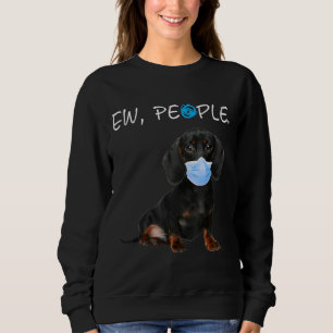 Sweatshirt Dachshund Chien Ew Chien Chien Portant Un Mas À Vi