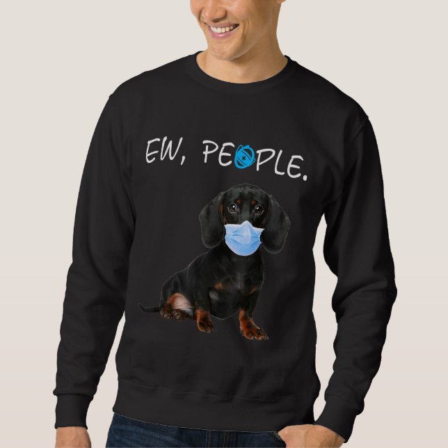 Sweatshirt Dachshund Chien Ew Chien Chien Portant Un Mas À Vi (Devant)