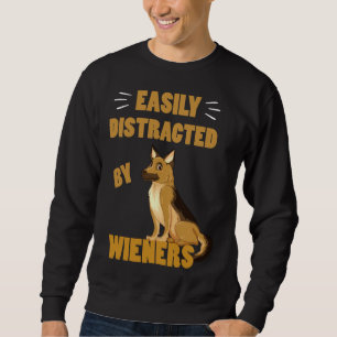 Sweatshirt Dachshund Chien Facilement Distrait Par Les Wiener
