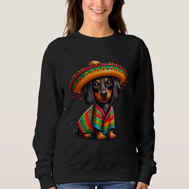 Sweatshirt Dachshund Funny Cinco De Mayo Cute Chien Mexicain  (Devant)