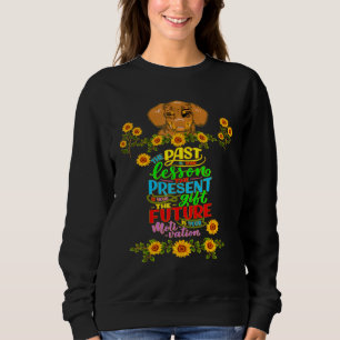 SWEATSHIRT DACHSHUND FUNNY WIENER CHIEN PET MOTIVATION CUISIN
