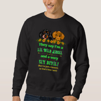 Sweatshirt Dachshund Funny Wiener Dog Je ne suis qu'un Zodi G