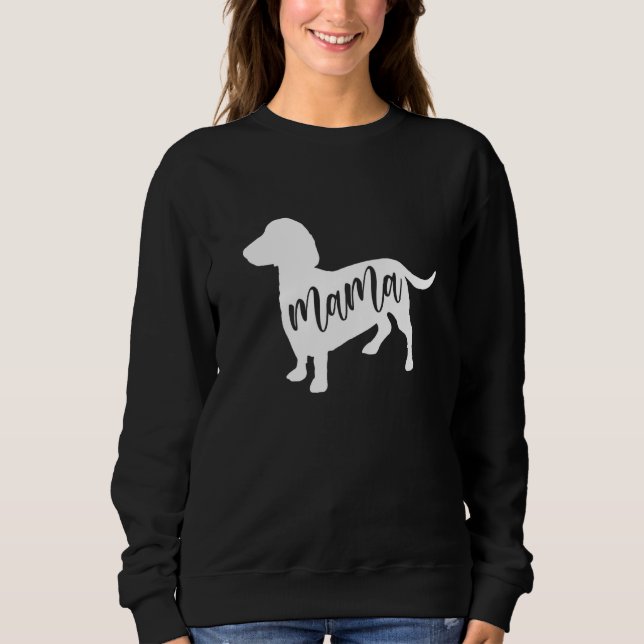 Sweatshirt Dachshund Mama For Teckel sausage hounds Dachshund (Devant)
